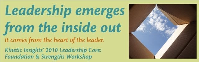Leadership emerges from the inside out